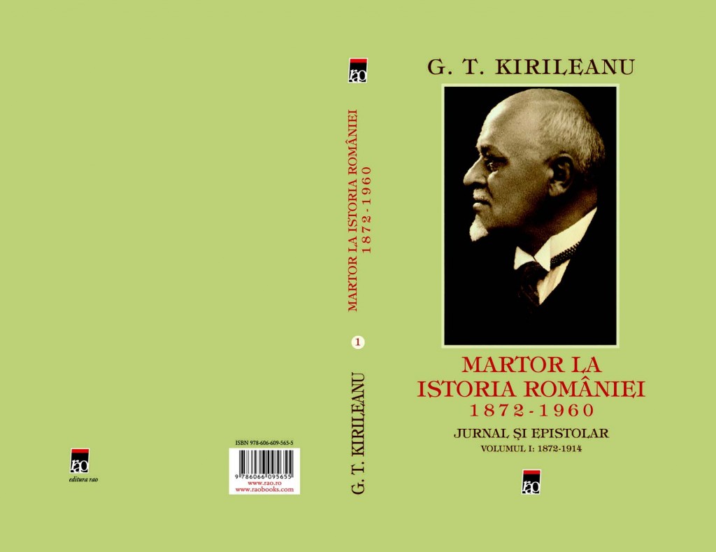GT Kirileanu-Martor la istoria Romaniei-Coperta vol 1