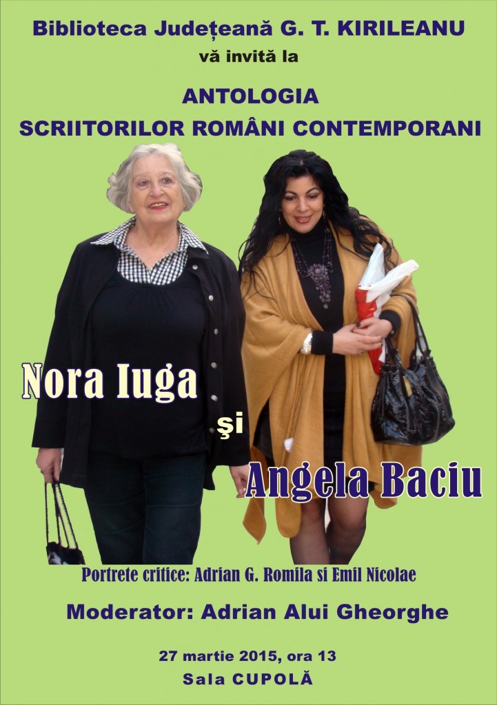 Afis 03_27_2015 Antologia Scriitorilor Romani  Contemporani_Nora Iuga si Angela Baciu
