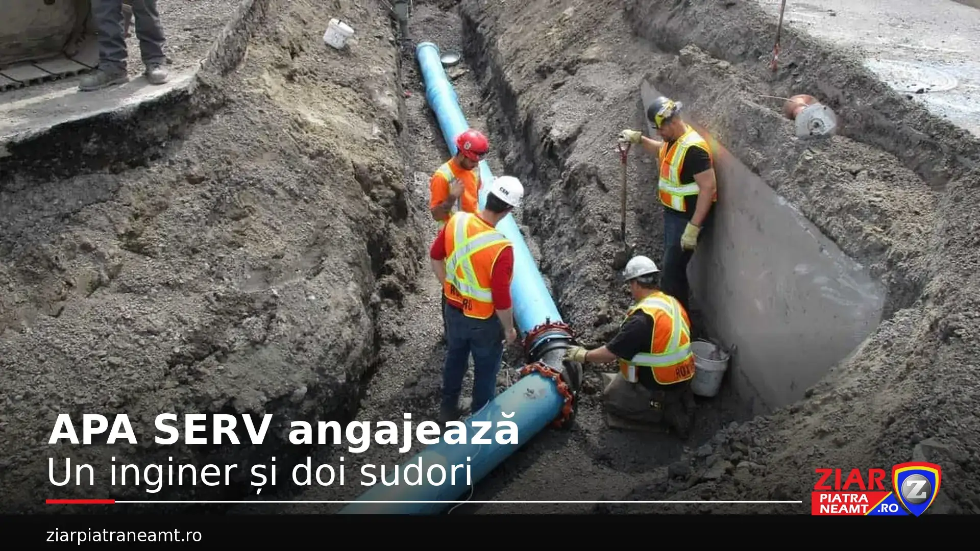 Fotografie de arhivă cu lucrători la o conductă de apă, pentru anunțul de angajări APA SERV.