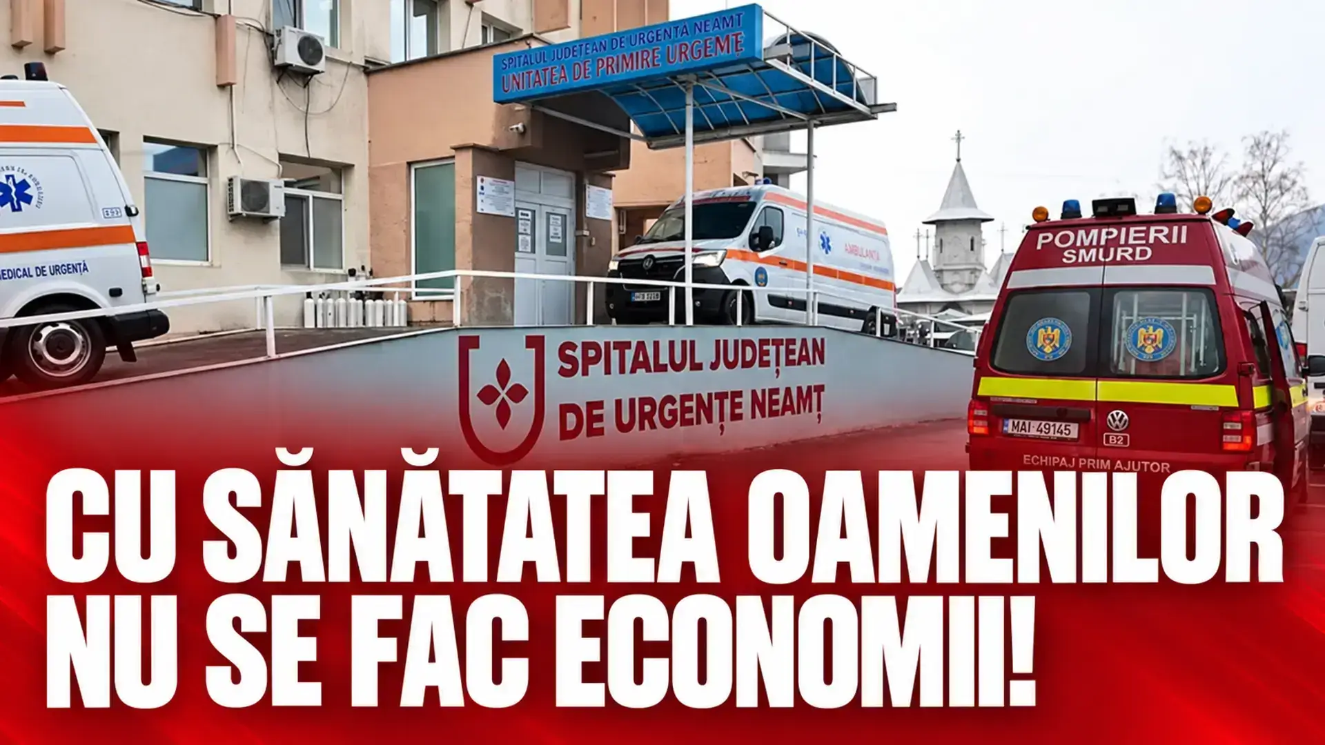 Copertă roșie cu fotografia spitalului și mesajul „CU SĂNĂTATEA OAMENILOR NU SE FAC ECONOMII!”